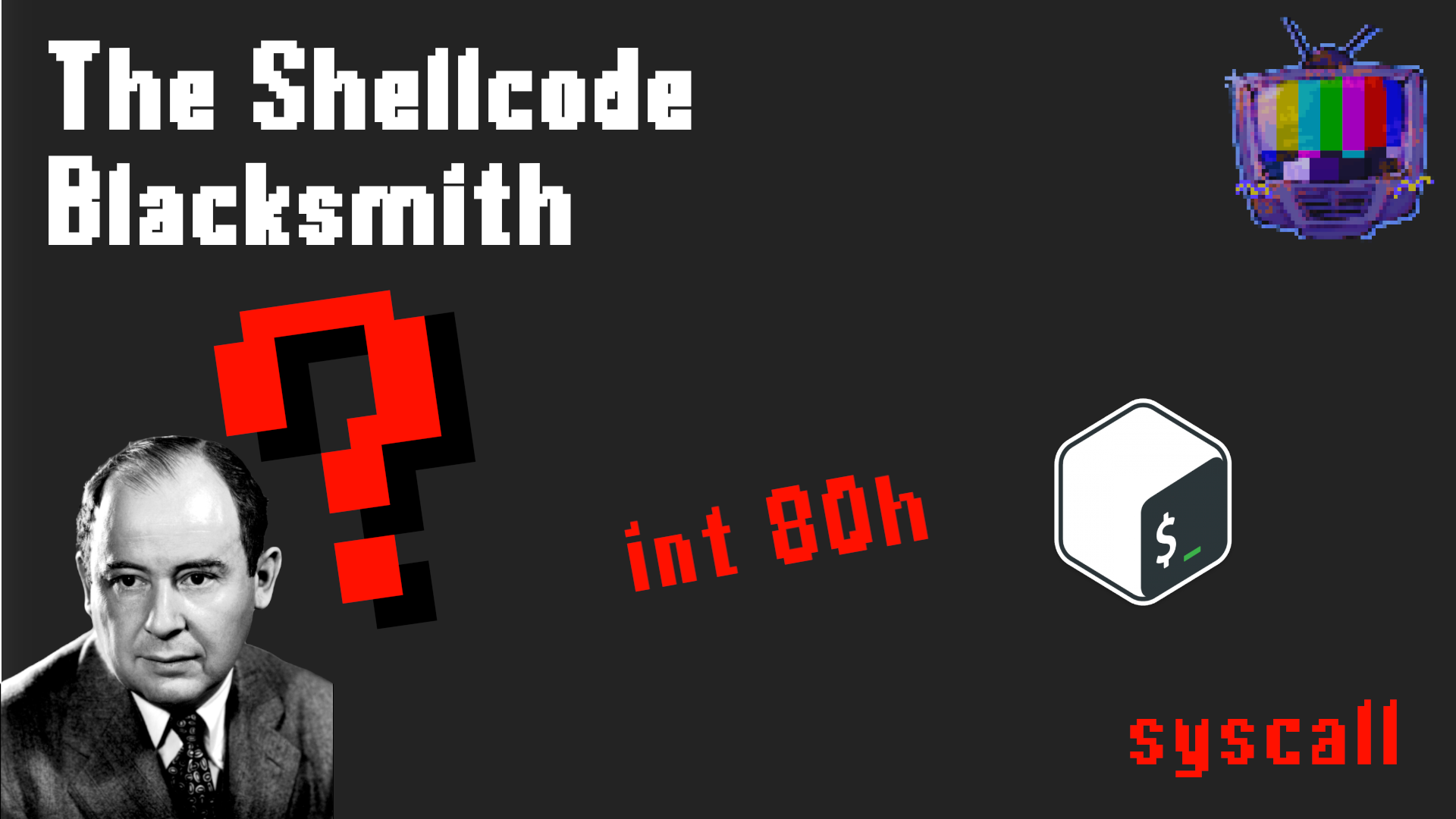 The Shellcode Blacksmith